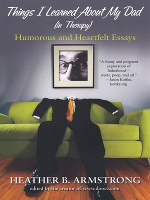 cover image of Things I Learned About My Dad in Therapy Essays